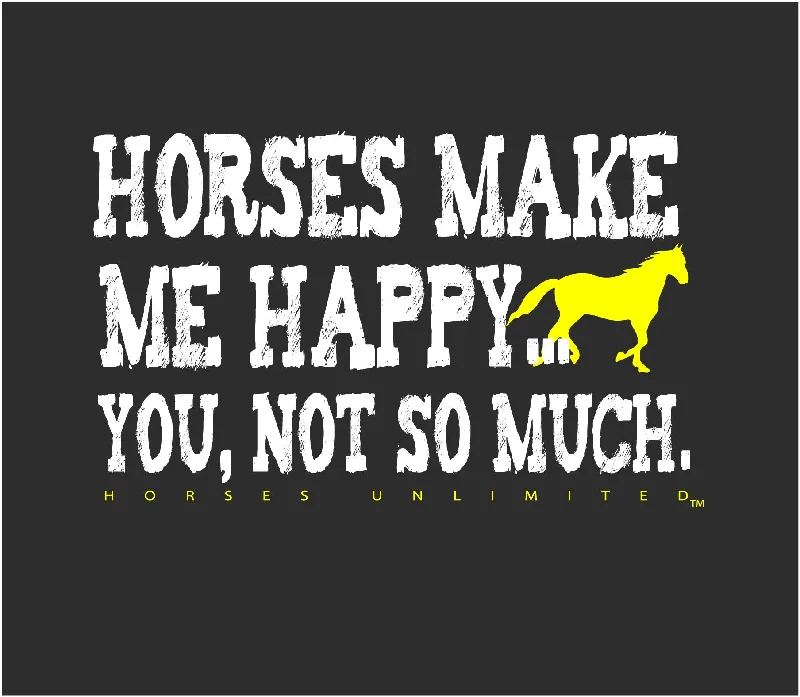 Women's Horses Unlimited Not So Much T-Shirt #UH-7633X